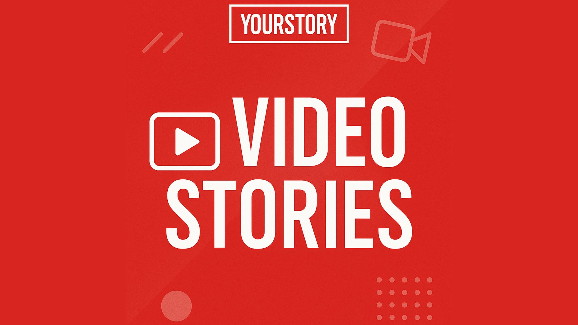 Video Stories