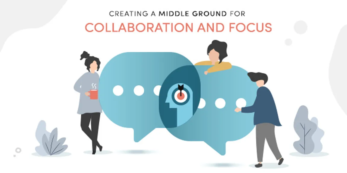 Creating a Middle Ground for Collaboration and Focus