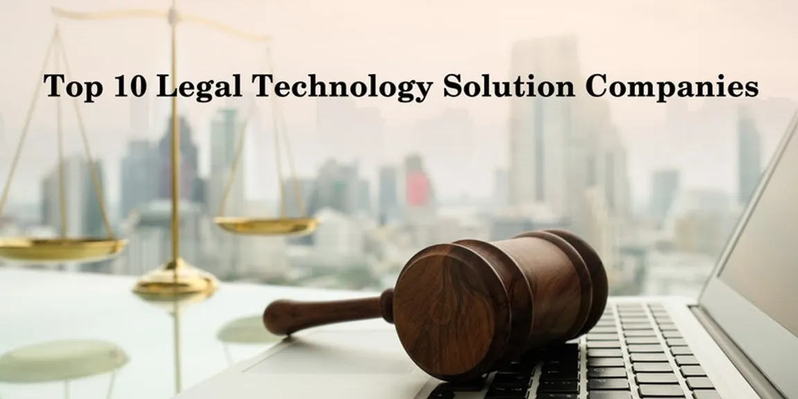 Top 10 Legal Technology Solution Provider Companies