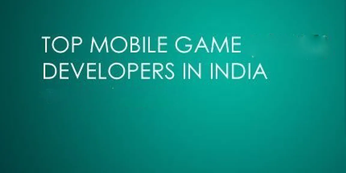 Who Are The Top 10 Mobile Game Developers In India