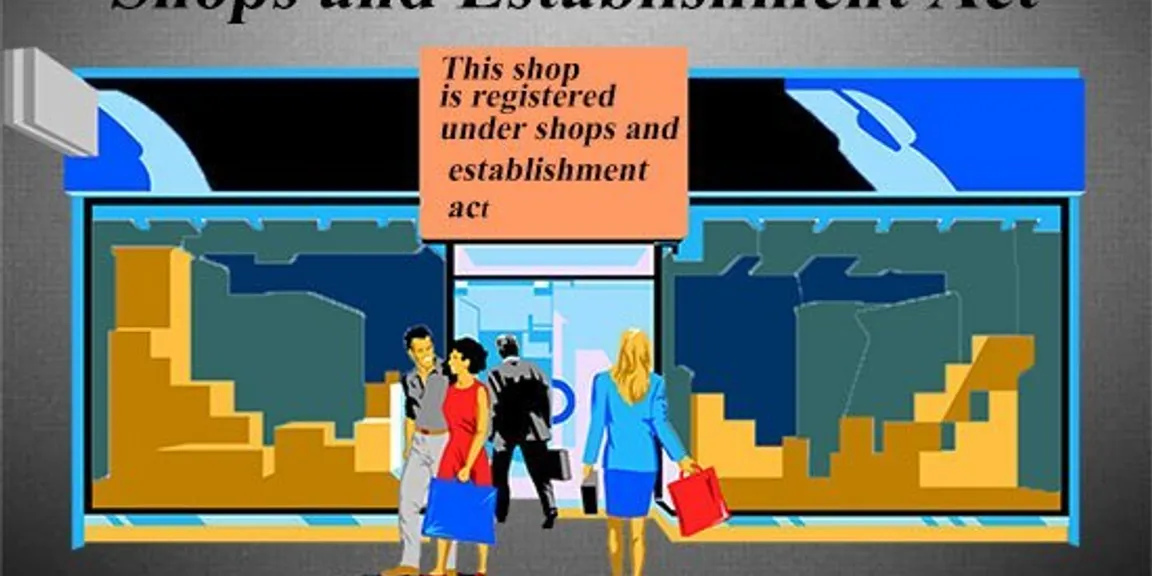 Important aspects about Shops and Establishment Act