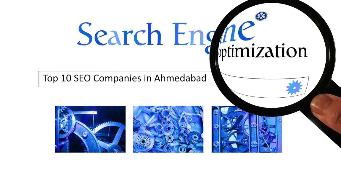Top 10 SEO Companies in Ahmedabad