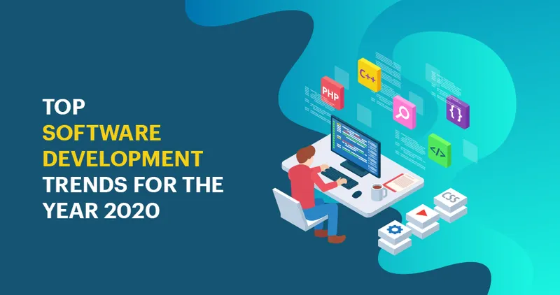 Top Software Development Trends for 2020