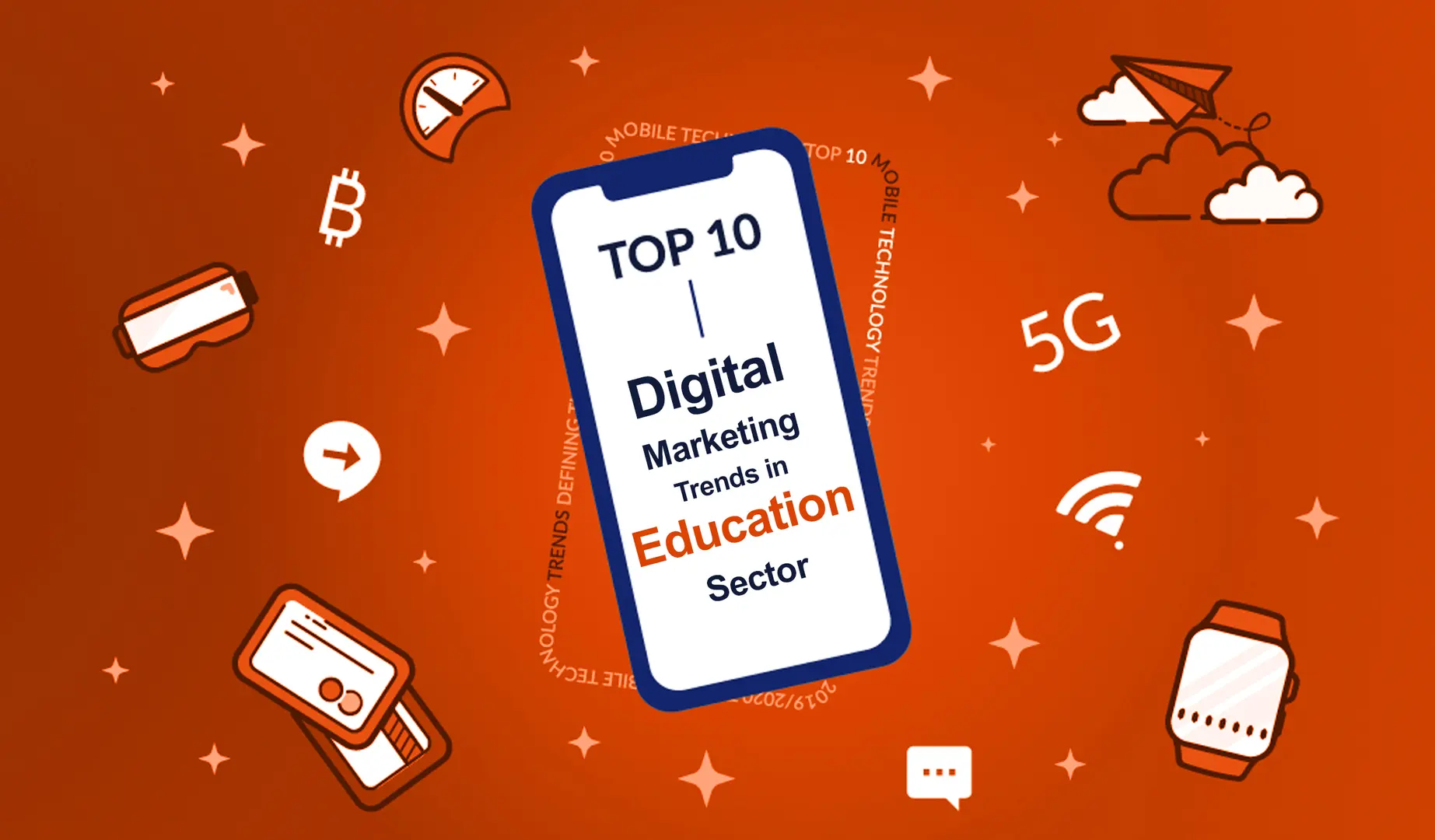 Top 10 digital marketing trends in the education sector