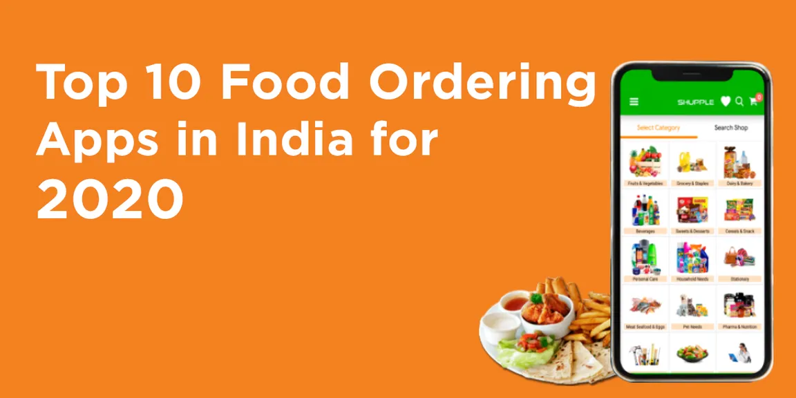 Top 10 Food Ordering Apps Trending in India for 2020