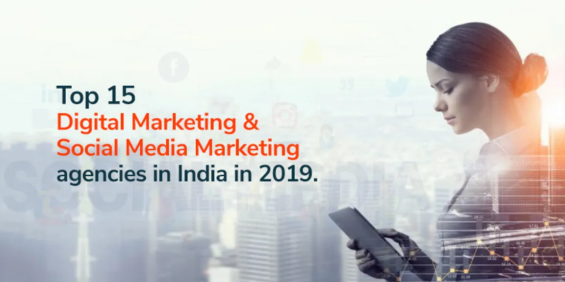 TOP 15 Social Media Marketing and Digital Marketing Agencies in India in 2019.
