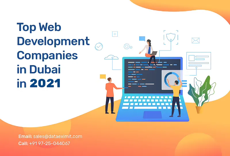 Top Web Development Companies in Dubai in 2021