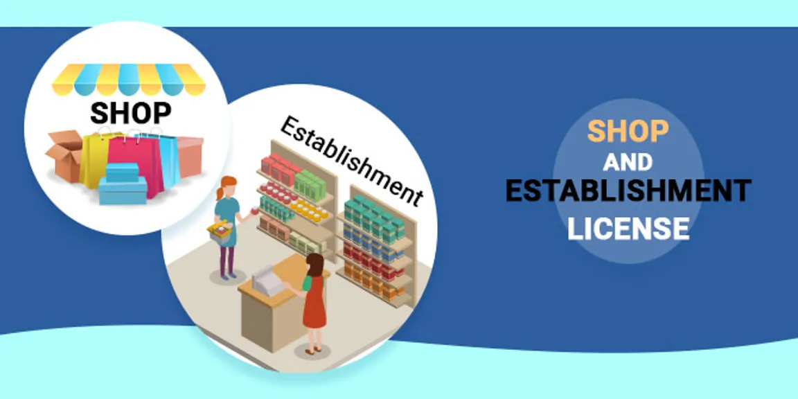 Shop Establishment License                          