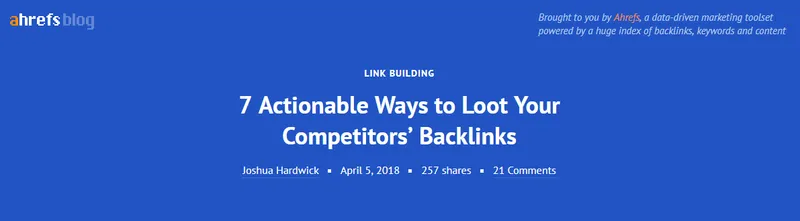 Ahrefs blog - Content to build credibility example