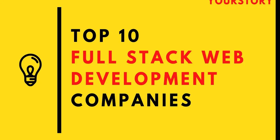 Top 10 Full Stack Web Development Companies In India