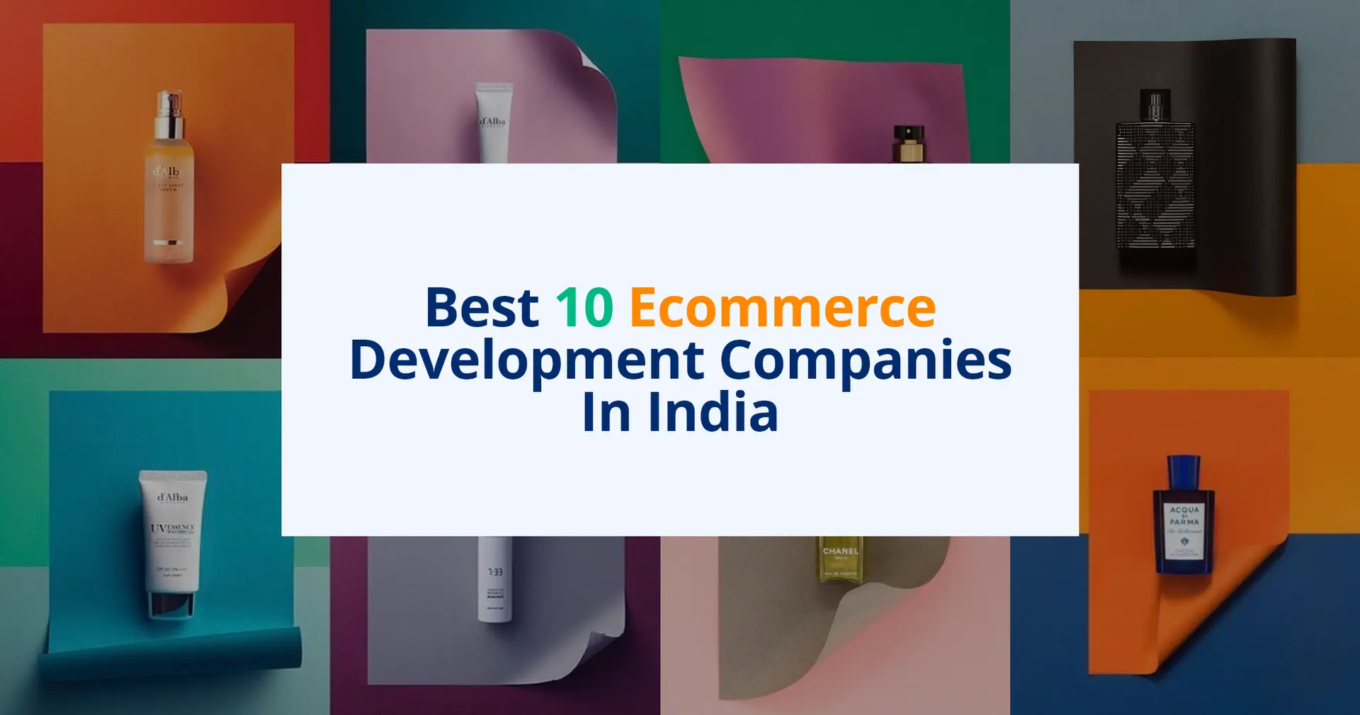 Best 10 Ecommerce Development Companies in India