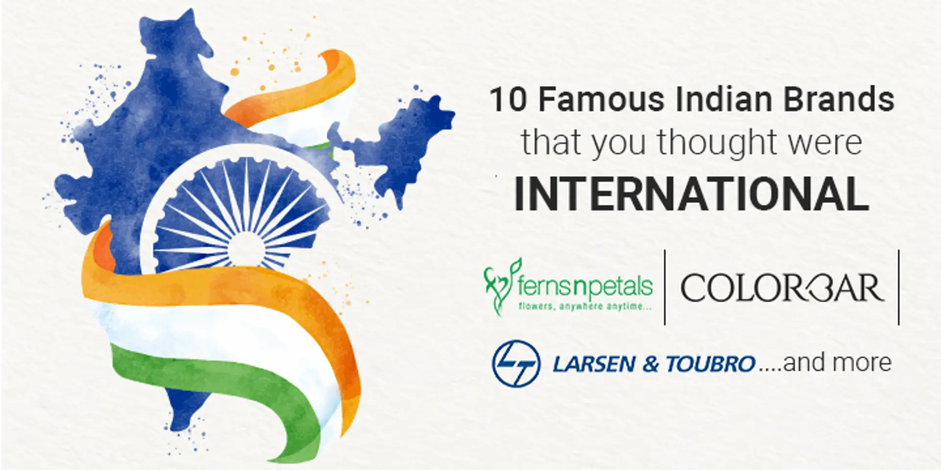 10 Famous Indian Brands that you thought were International