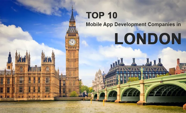 Top Mobile App Development Companies in London
