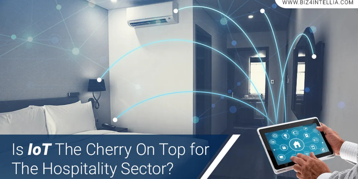 Is IoT the Cherry On the Top for Hospitality?