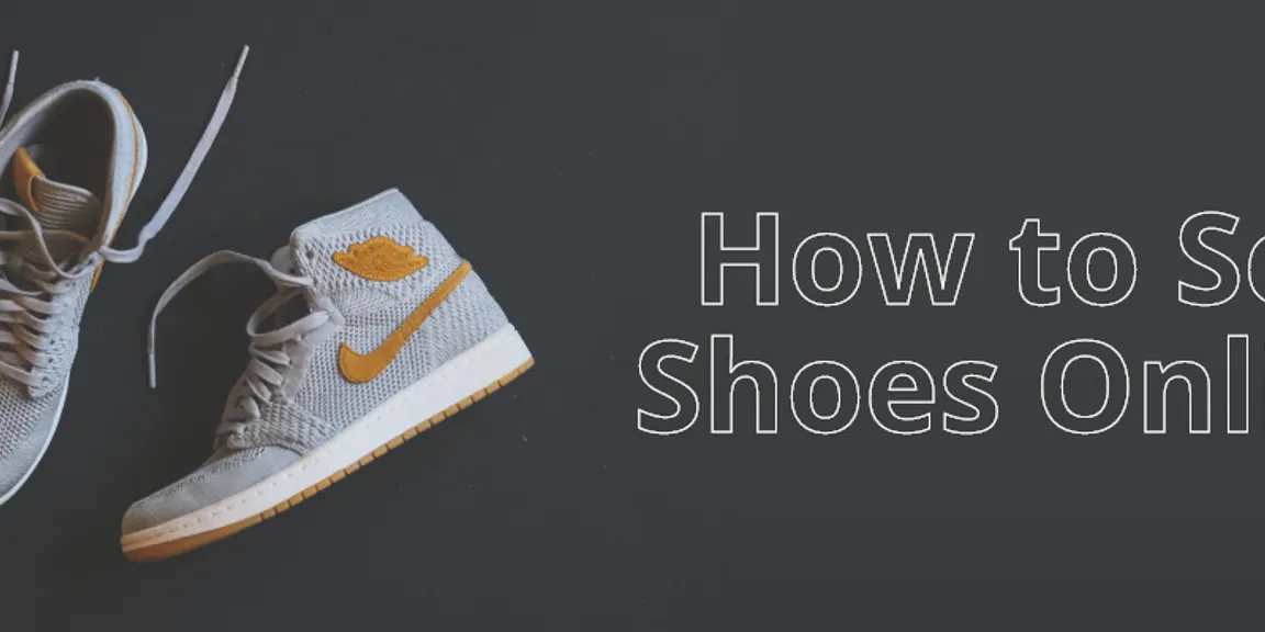 How to sell sneakers online? Selling Guide for 2020