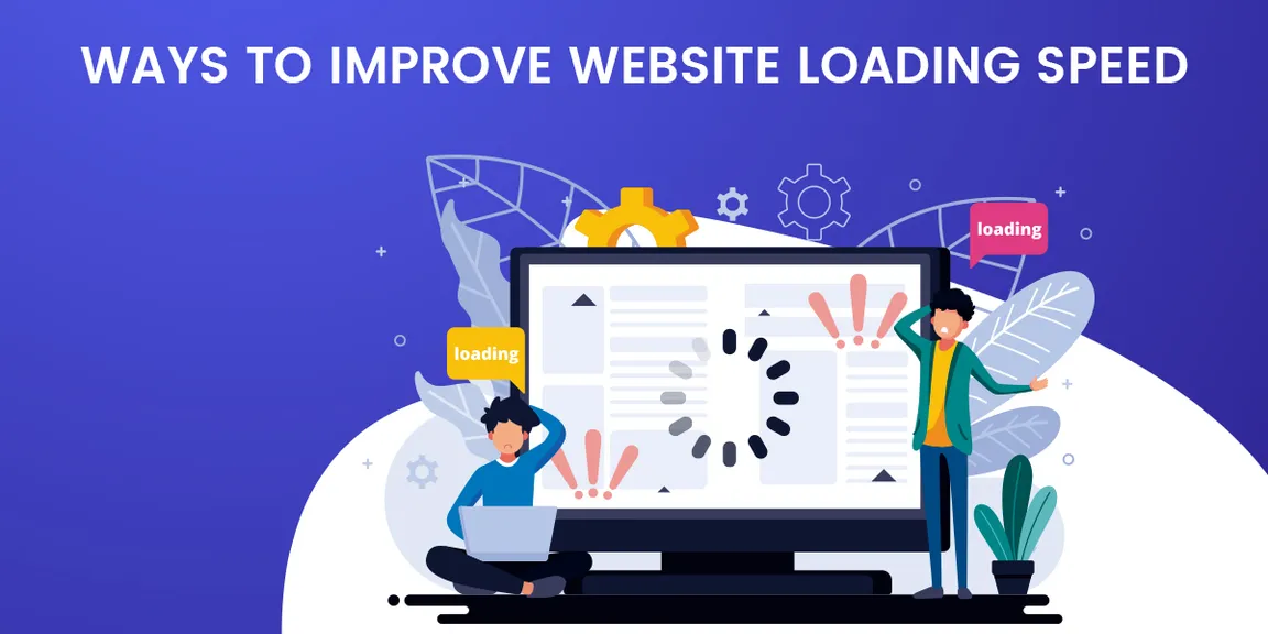 Which are the top 8 ways to improve website loading time in 2019
