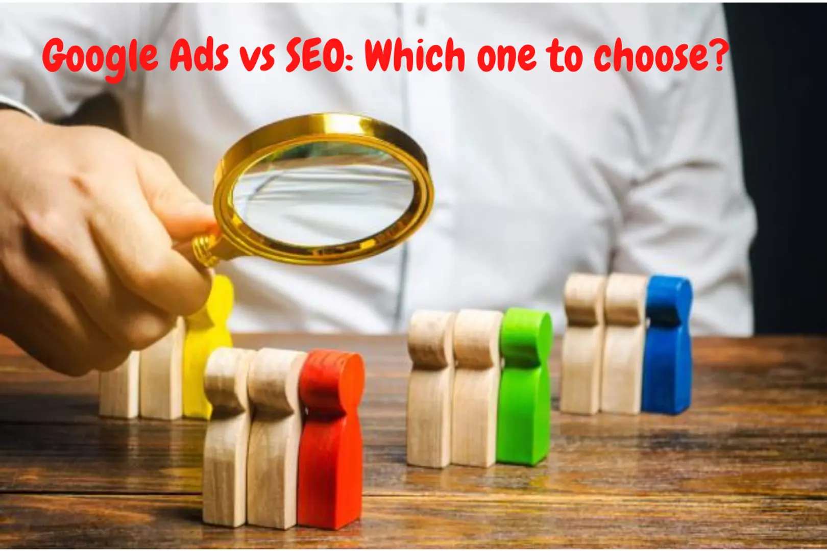 Google Ads vs SEO: Which One To Choose?