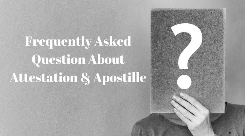 FAQ Attestation and Apostile