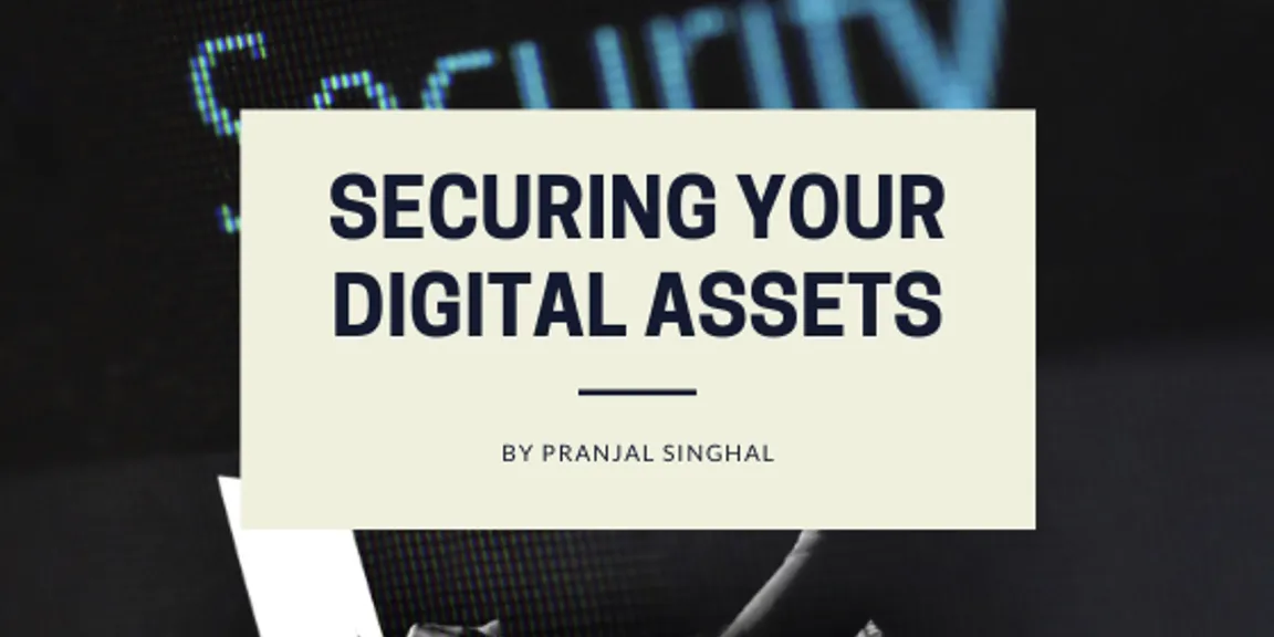 The entrepreneur's guide on securing digital assets
