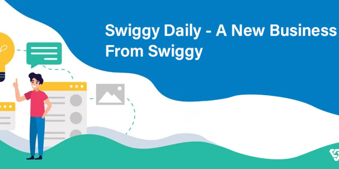 Swiggy Daily – A New Business Idea From Swiggy

