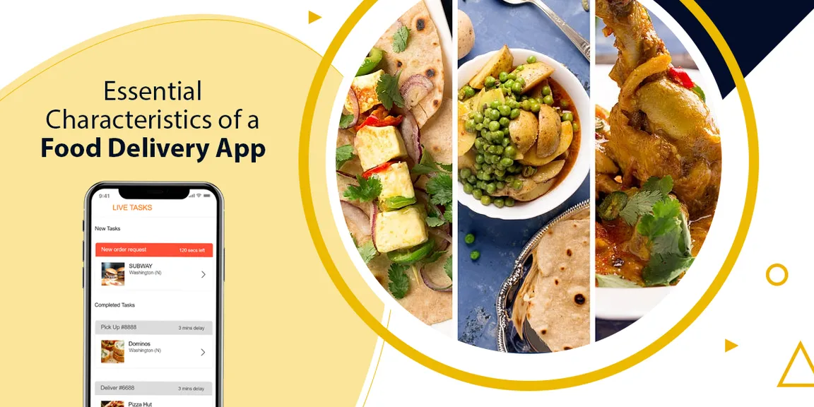What is the Essential Characteristics of a Food Delivery App?