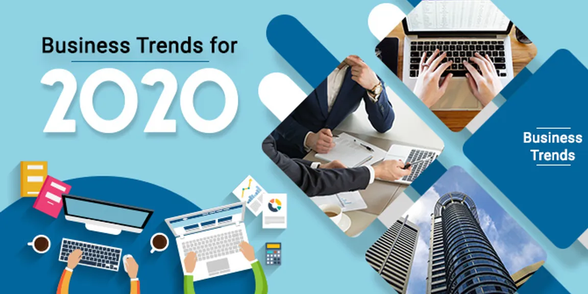 Business Trends 2020 that will Win You More Customers