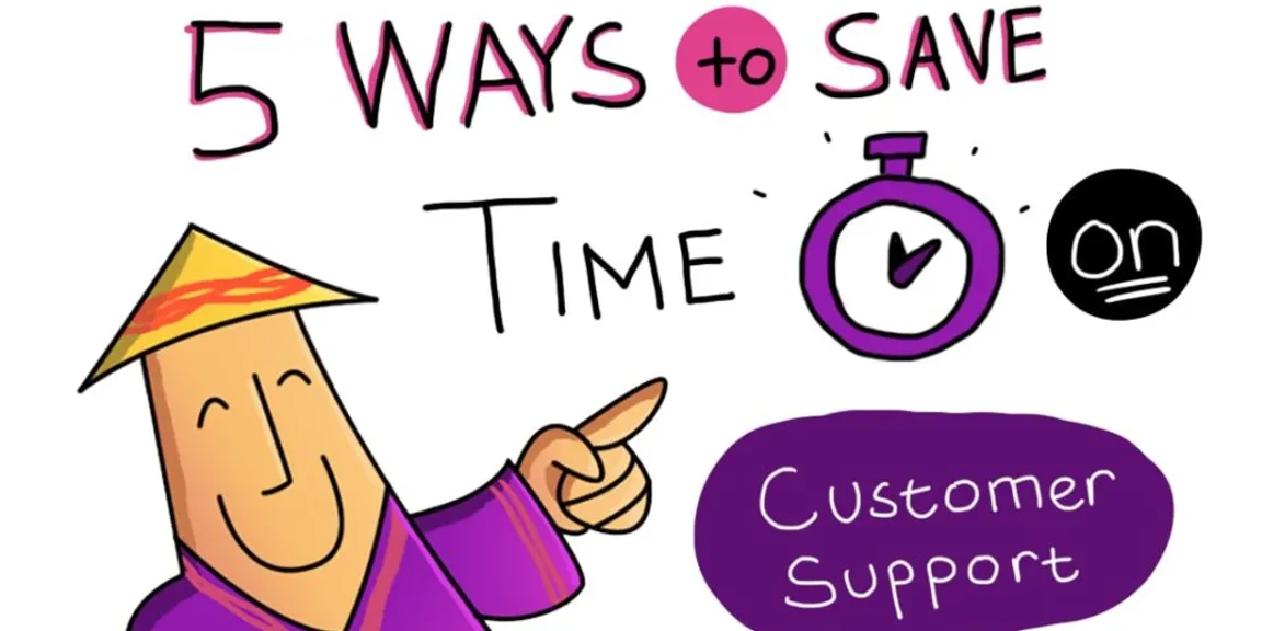 5 Ways Your SaaS Customer Support Team Can Save Time