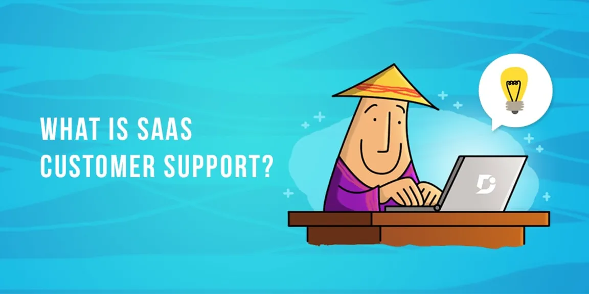What Is SaaS Customer Support?
