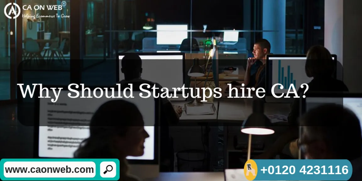 Why Should Startups hire CA? | Chartered Accountants 