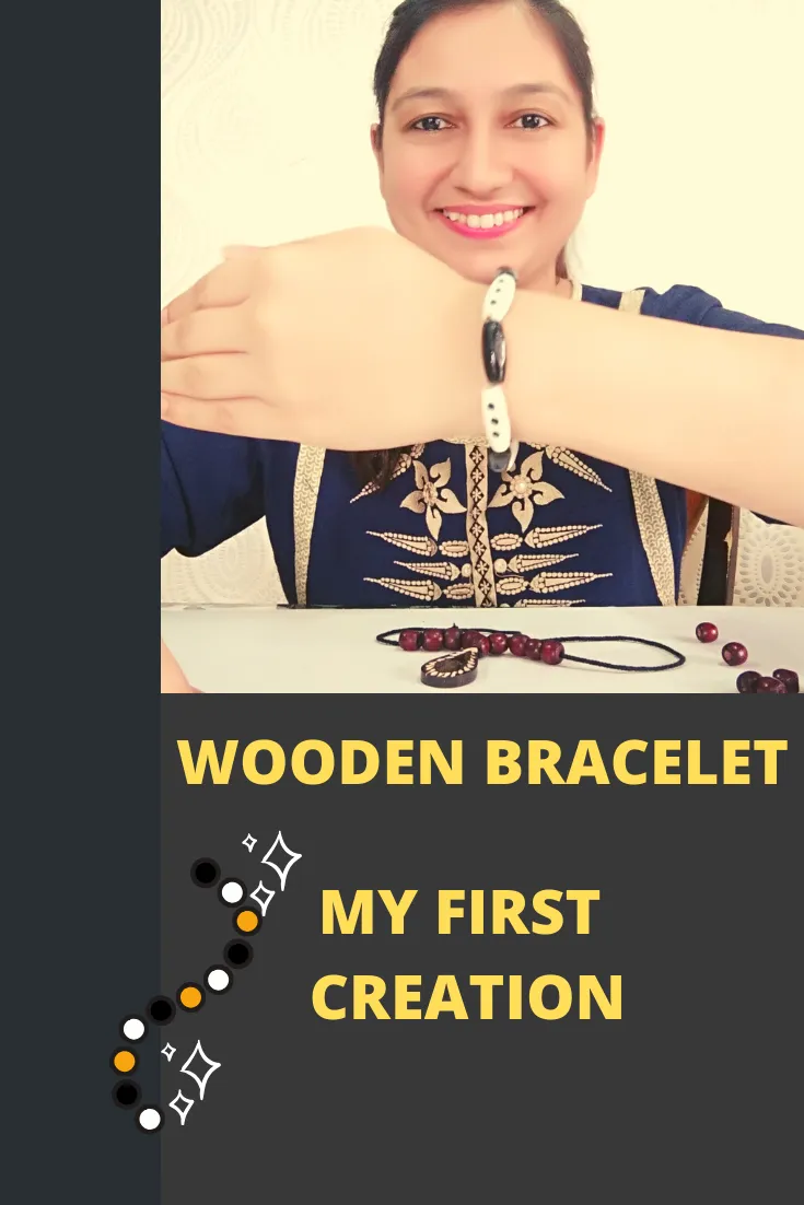 My First Creation: Wooden Bracelet
