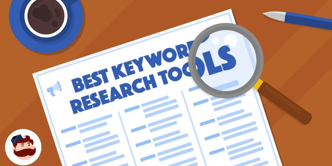 Top 6 Keyword Research Tools For SEO in 2019