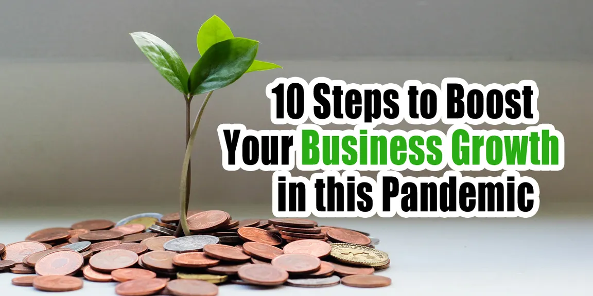 10 Steps to boost your business growth over Pandemic