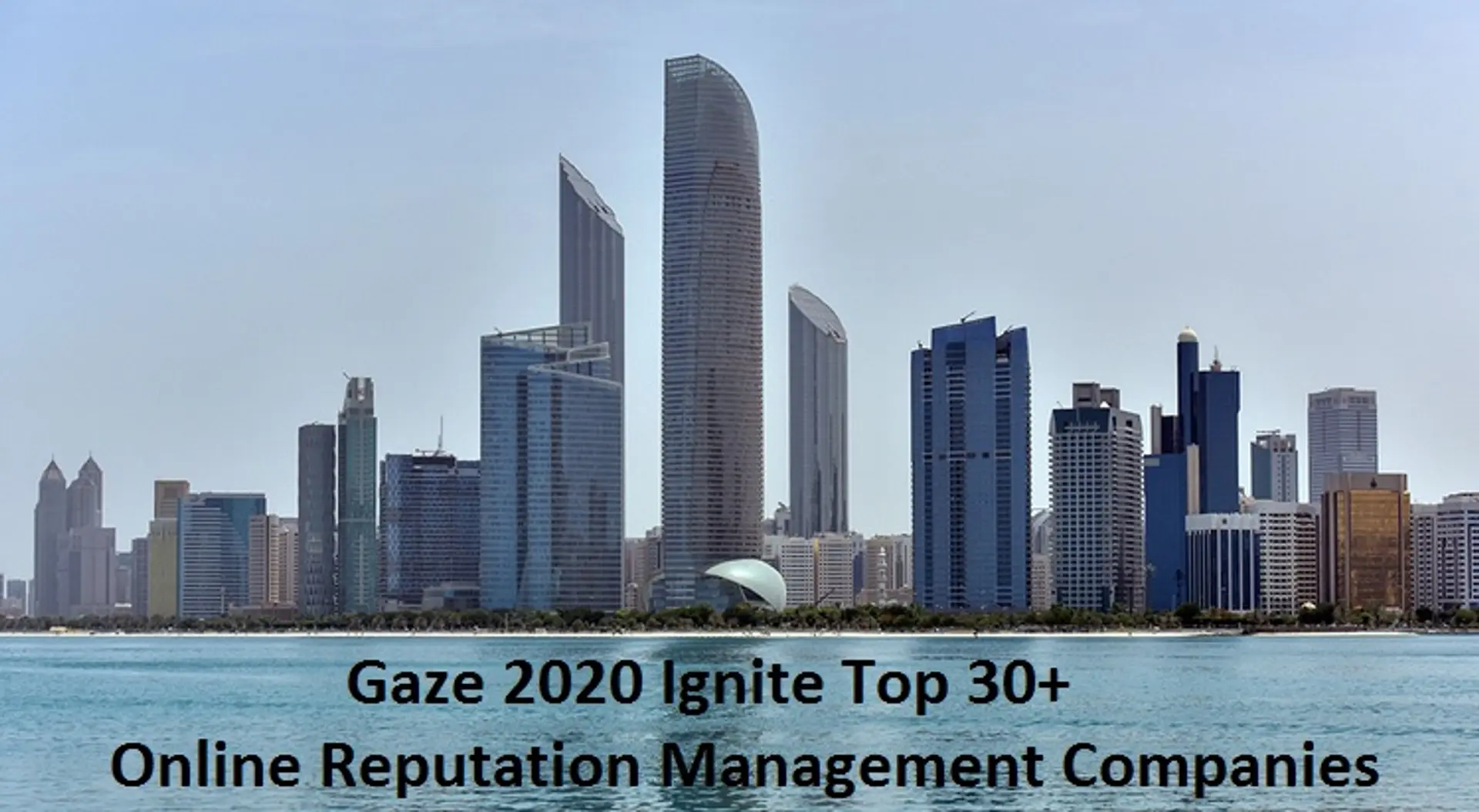 Gaze 2020 Top 30 Online Reputation Management Companies