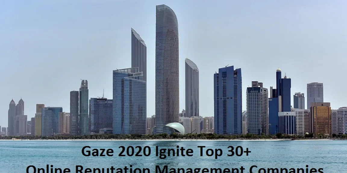 Gaze 2020 Top 30 Online Reputation Management Companies