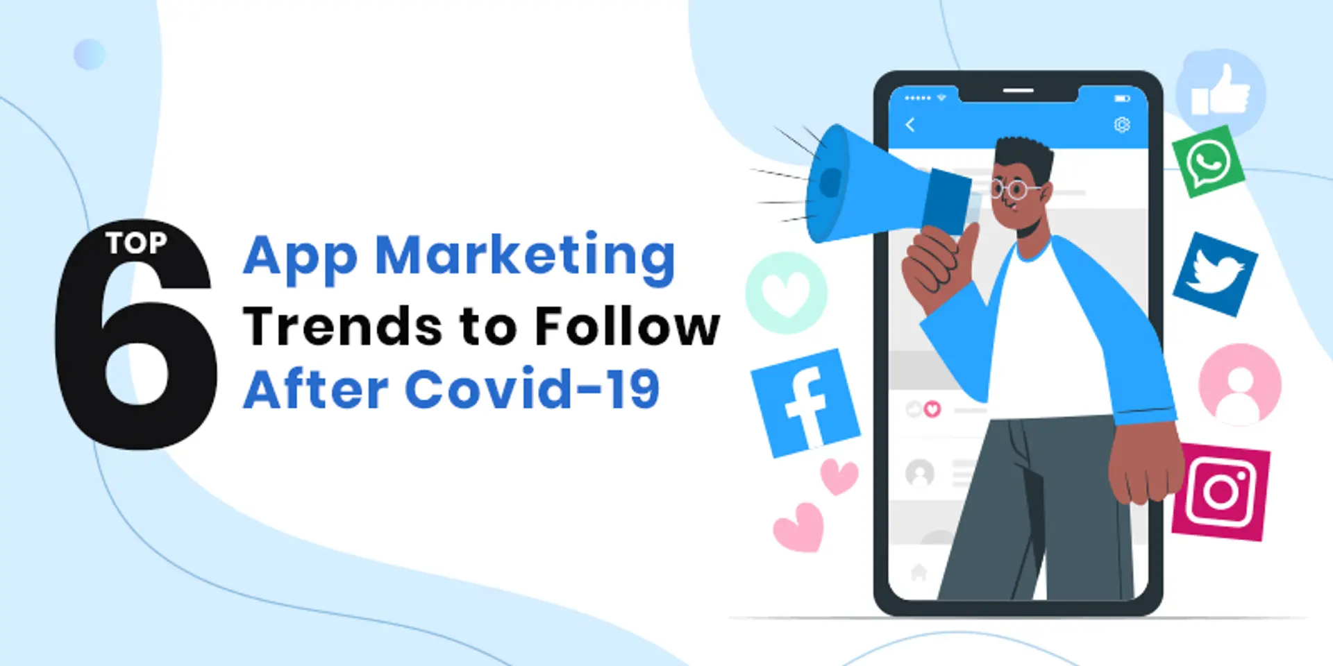 Top Mobile App Marketing Trends in 2020