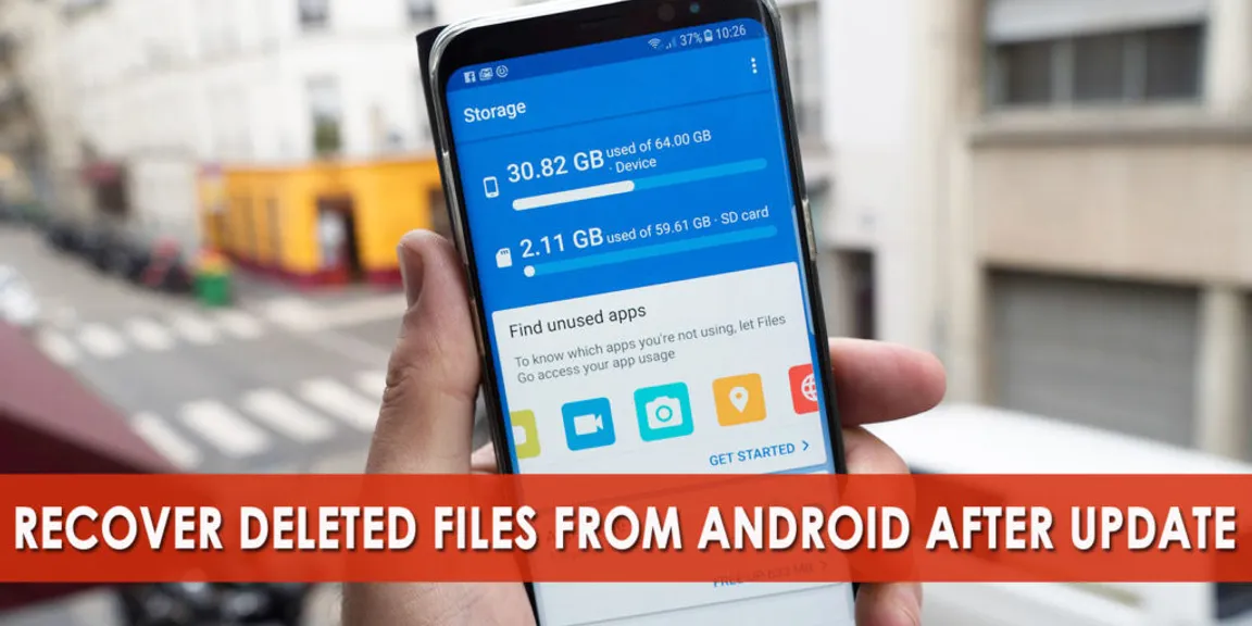 Lost Android Data After Update? Easy and Effective Ways To Retrieve Them