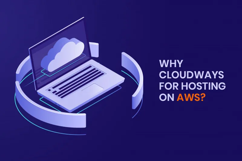 Cloudways for Hosting