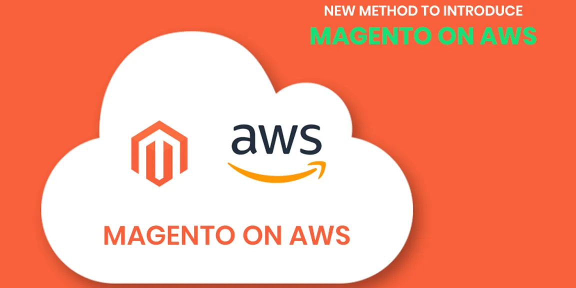 New Methods to Introduce Magento on AWS
