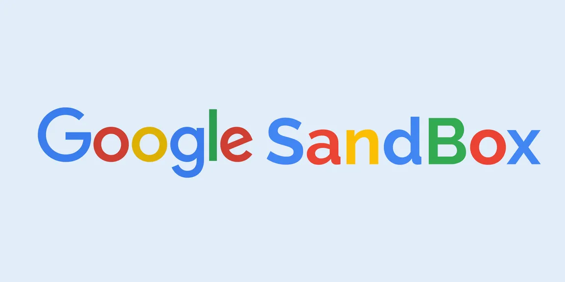 Google Sandbox - A Boon or Bane for your website?