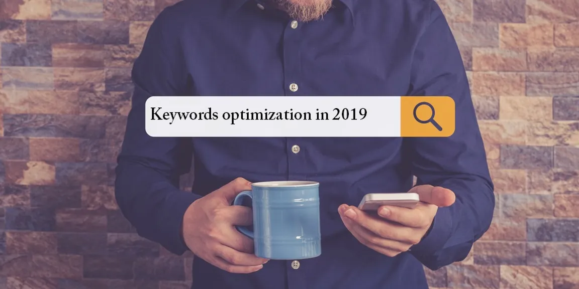 5 Growing SEO Methods to Optimize your Keywords in 2019
