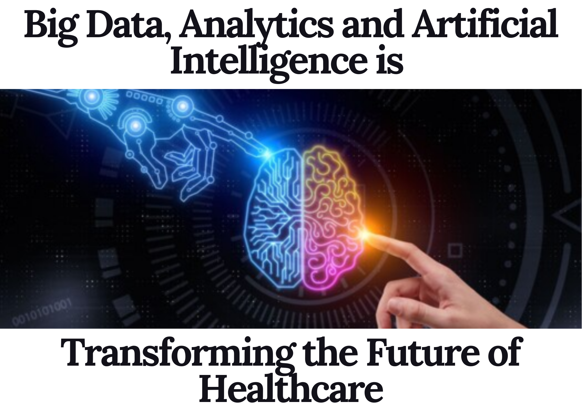 Big Data, Analytics And Artificial Intelligence Is Transforming The ...