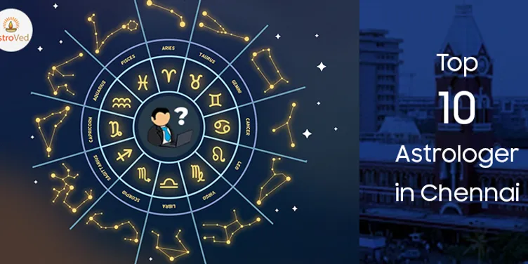 Top 10 Best Astrologer In Chennai