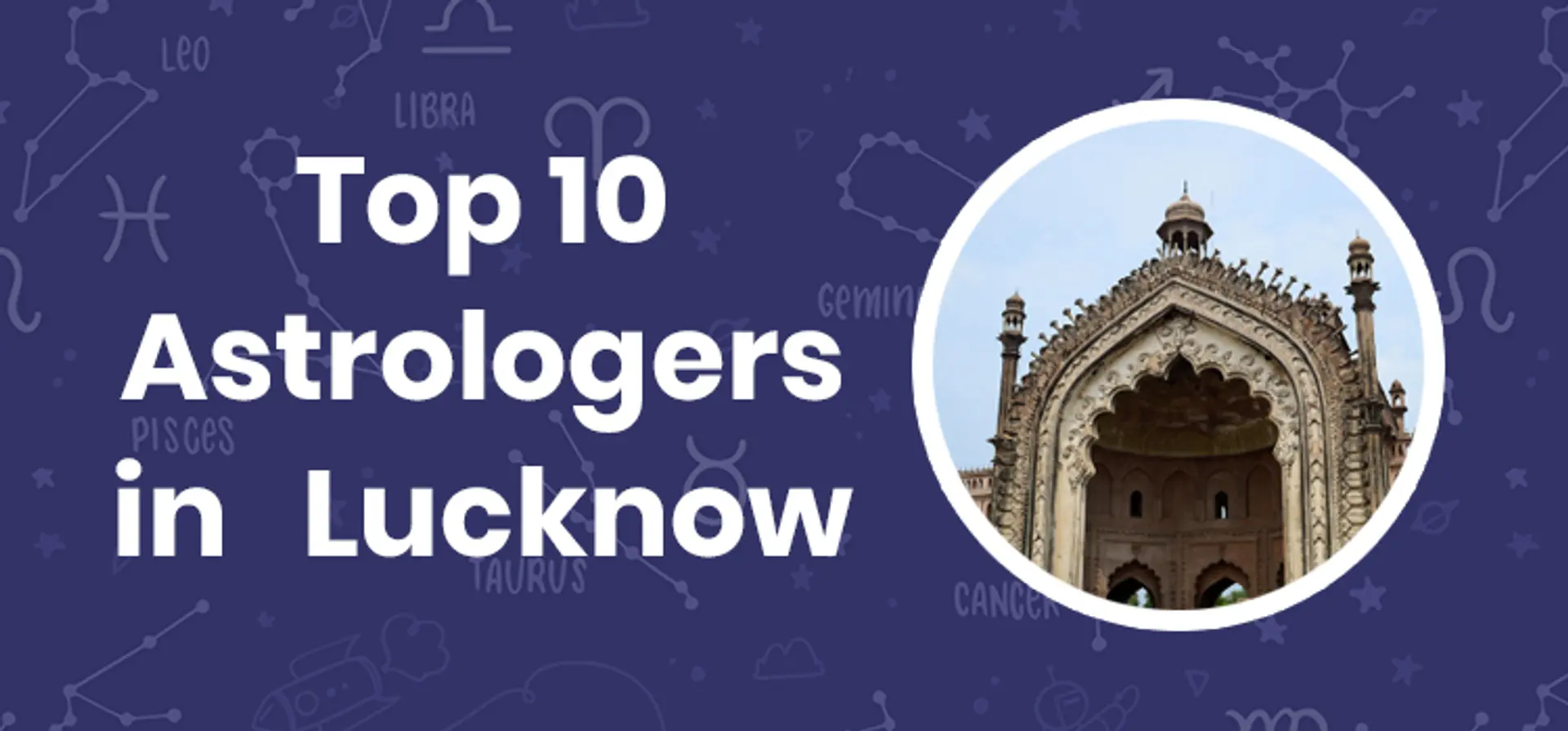 Top 10 Best Astrologers in Lucknow
