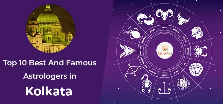 Top 10 Best and Famous Astrologers in Kolkata