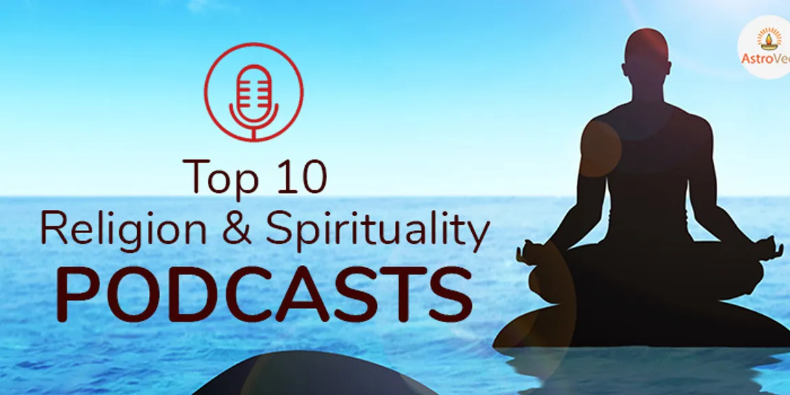 Top 10 Religion & Spirituality Podcasts