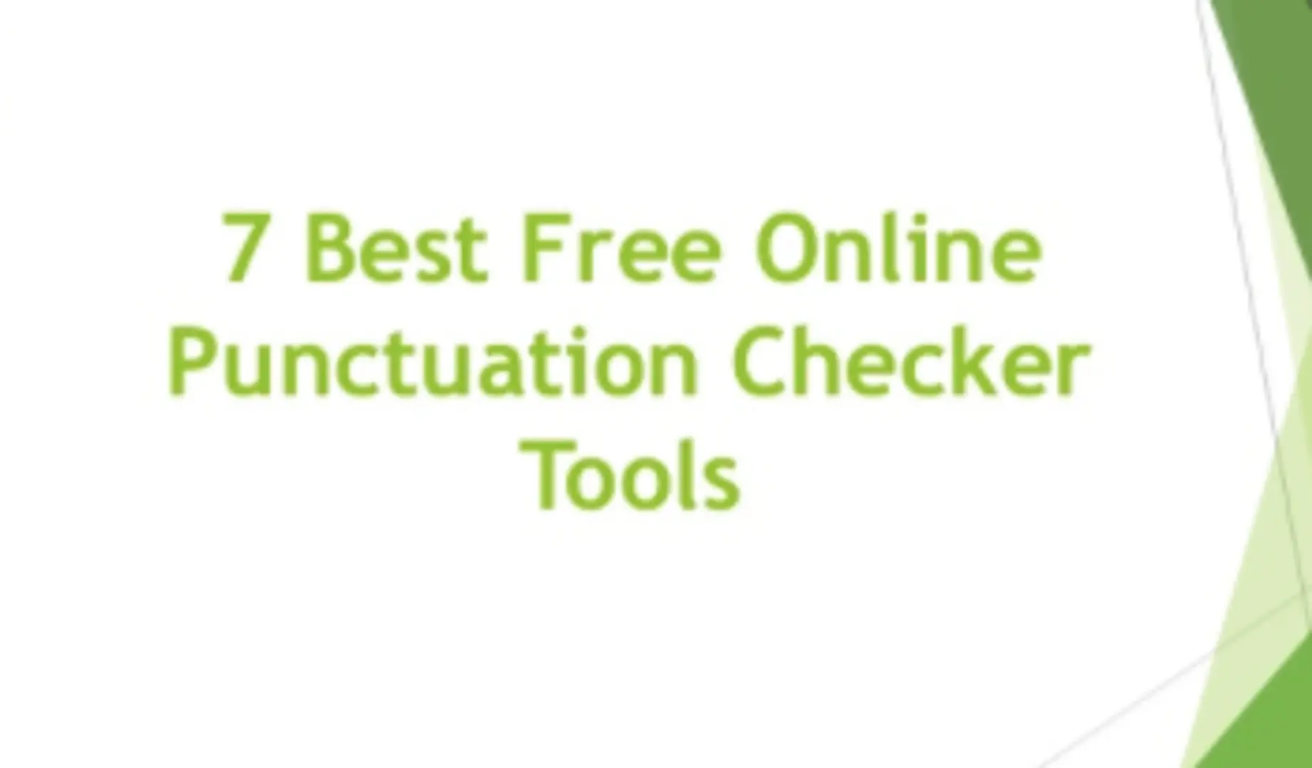 10+ Best Free Punctuation Checker and Corrector Tools (2020)