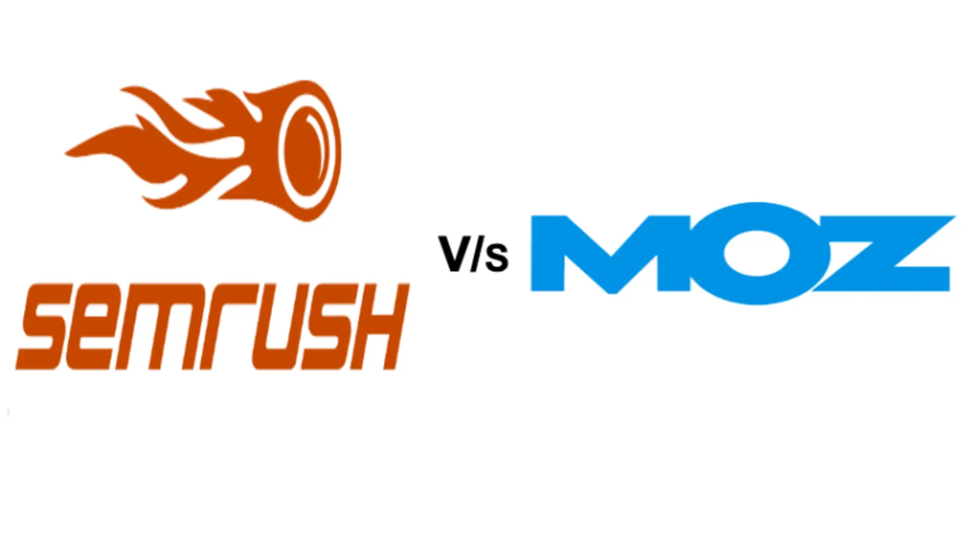 Moz vs Semrush (2020) - Which is the Best SEO Tools
