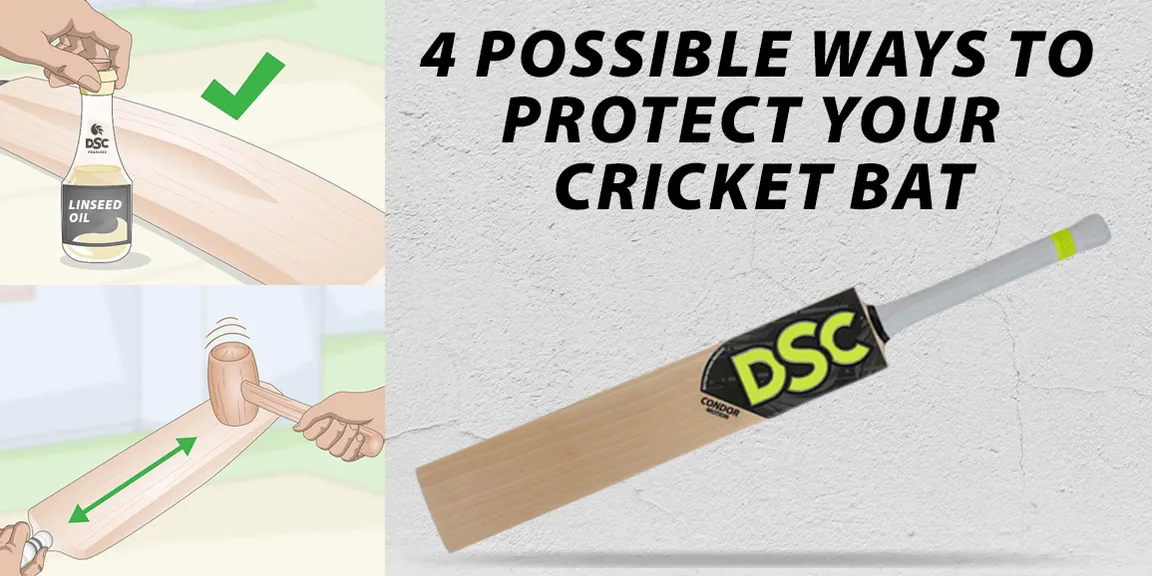4 Possible Ways to Protect Your Cricket Bat