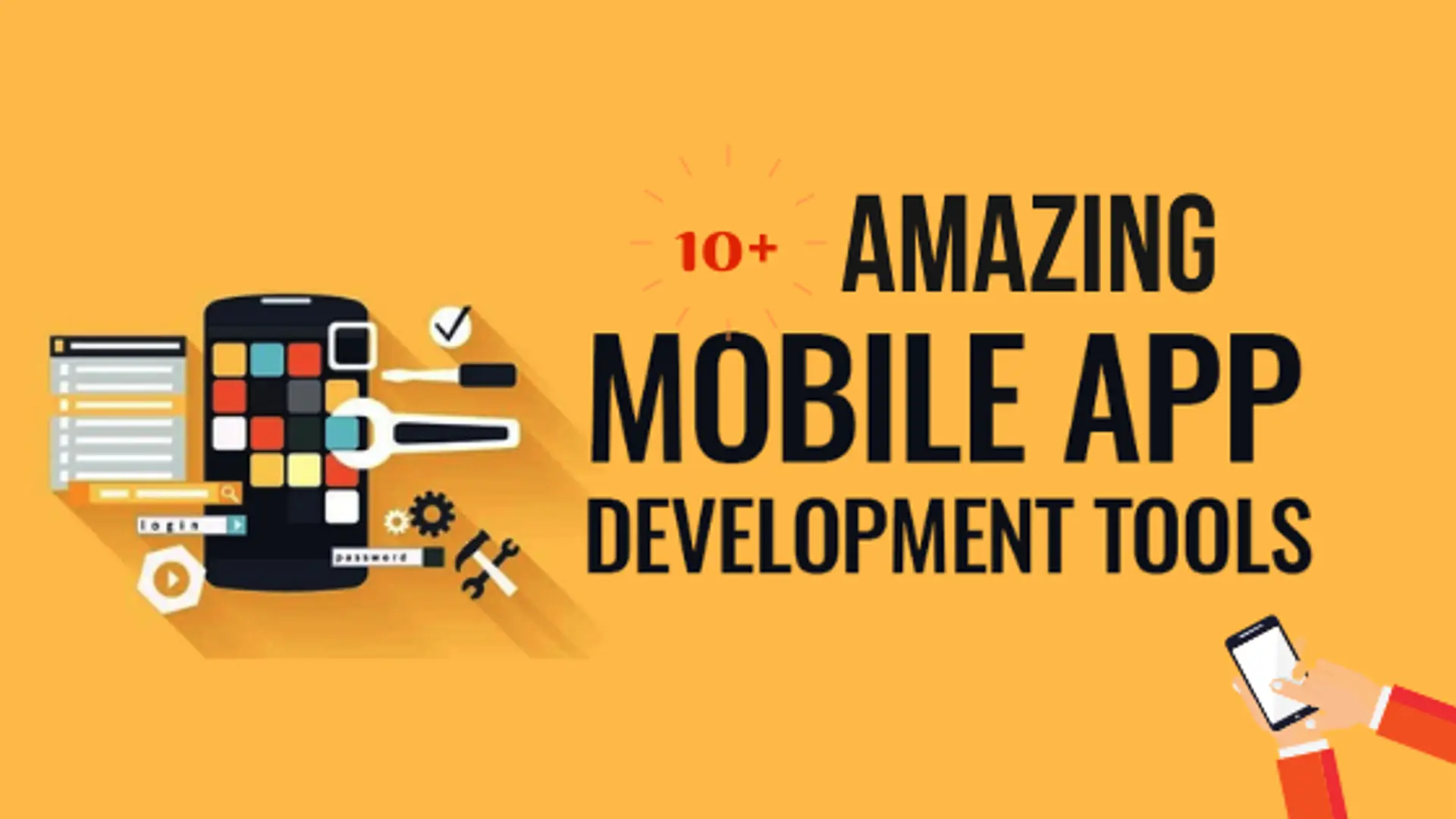 10+ Best Mobile App Development Tools To Use In 2020
