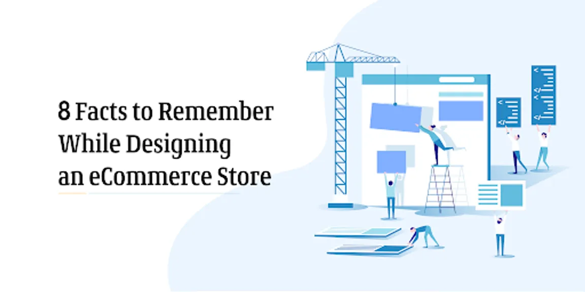 8 Facts to Remember While Designing an eCommerce Online Store